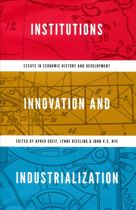 Institutions, innovation, and industrialization. 9780691157344