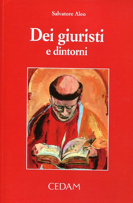 Dei giuristi. 9788813340711