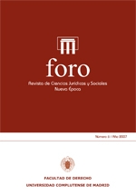 Foro. Revista de Ciencias Jurídicas y Sociales. Nueva Época; Vol. 6, Núm. 1 / 2007