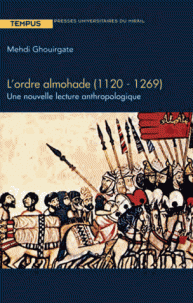 L'Ordre almohade (1120-1269). 9782810702817