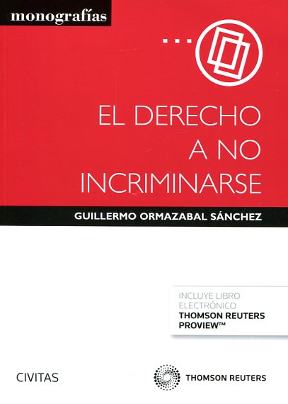 El Derecho a no incriminarse