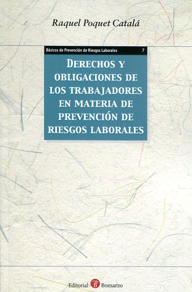 Derechos y obligaciones de los trabajadores en materia de prevención de riesgos laborales