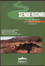 Senderismo por vías pecuarias en el Valle de Alcudia y comarca. 9788489287198