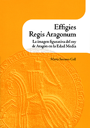 Effigies Regis Aragonum. 9788499112930