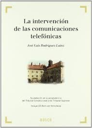 La intervención de las comunicaciones telefónicas