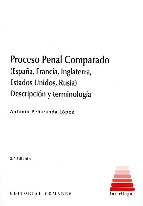 Proceso penal comparado. 9788490452585