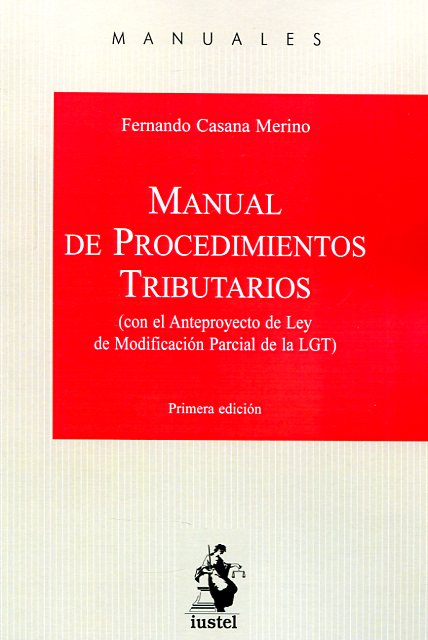 Manual de procedimientos tributarios. 9788498902747