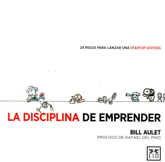 La disciplina del emprendedor. 9788483564066