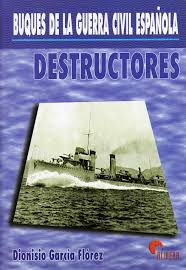 Buques de la Guerra Civil Española. 9788492714728