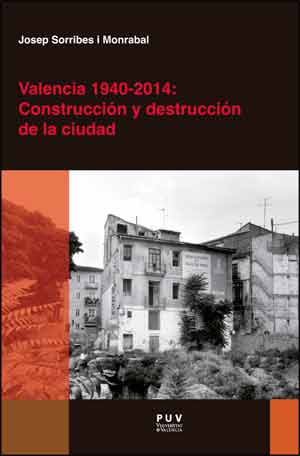 Valencia 1940-2014. 9788437096599