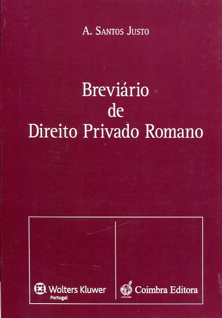 Breviário de Direito privado romano. 9789723218572
