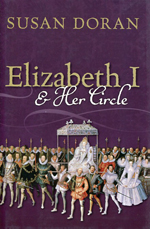 Elizabeth I and her circle