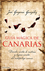 Guía mágica de Canarias. 9788415864455