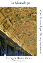 La museología. 9788446001713