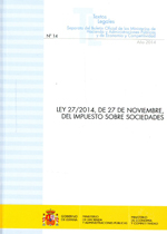 Ley 27/2014, de 27 de noviembre, del Impuesto sobre Sociedades. 9788447607419