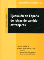Ejecución en España de letras de cambio extranjeras. 9788484441144