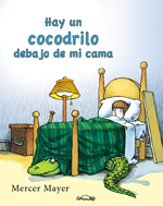 Hay un cocodrilo debajo de mi cama. 9788484704768
