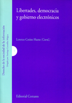 Libertades, democracia y gobierno electrónicos