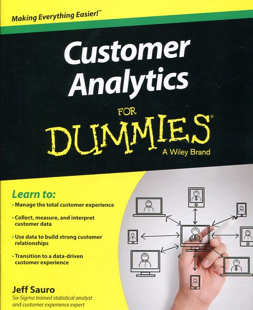 Customer analytics for dummies. 9781118937594