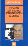 Iniciación a la Literatura Hispanoamericana del siglo XX