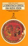 La democracia griega, una nueva visión. 9788476008676