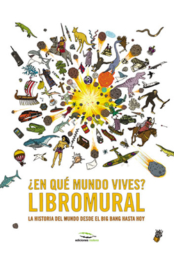 ¿En qué mundo vives? Libromural. 9788494268915