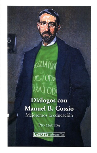 Diálogos con Manuel B. Cossío