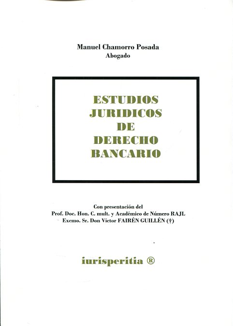 Estudios jurídicos de Derecho bancario. 9788460661955