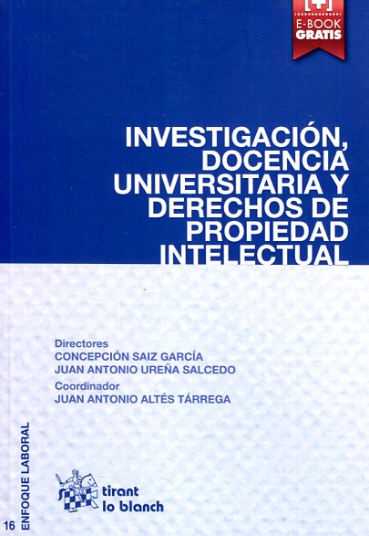 Investigación, docencia universitaria y derechos de propiedad intelectual. 9788490861738