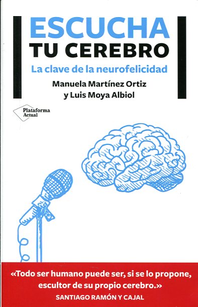 Escucha tu cerebro. 9788416096756