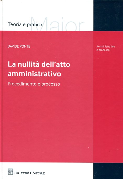 La nullità dell'atto amministrativo