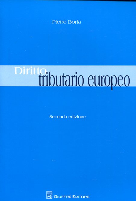 Diritto tributario europeo. 9788814204807