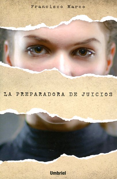 La preparadora de juicios