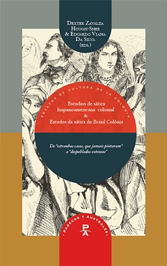 Estudios de sátira hispanoamericana colonial y Estudos da sátira do Brasil Colônia. 9788484898689