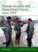 Russian security and paramilitary Forces since 1991. 9781780961057