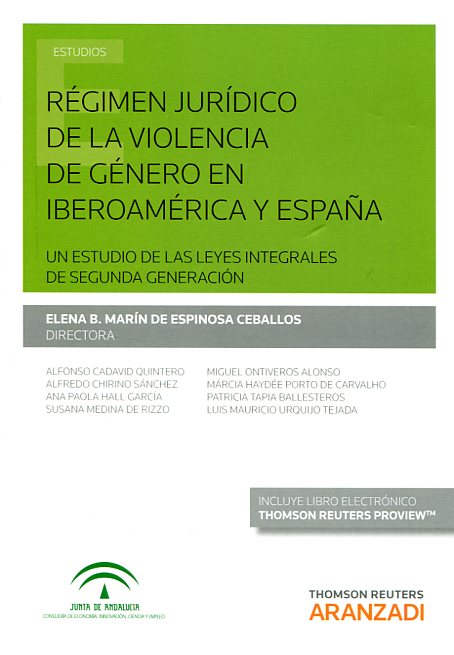 Régimen jurídico de la violencia de género en Iberoamérica y España. 9788490982075