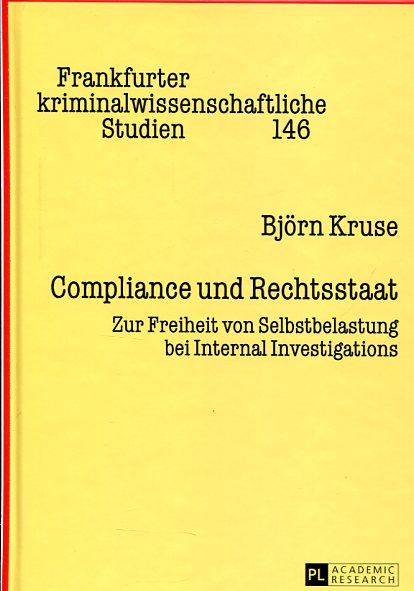 Compliance und rechtsstaat. 9783631653548