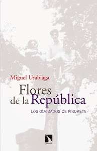 Flores de la República. 9788490970140