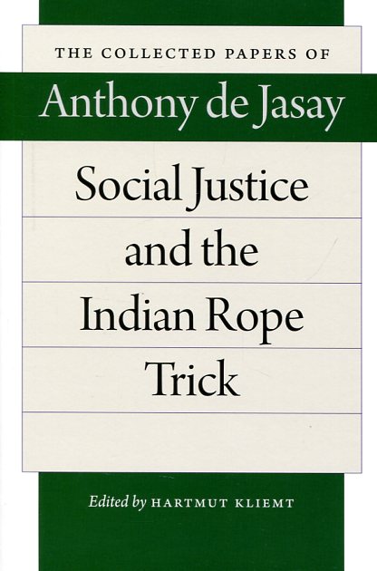 Social justice and the indian rope trick
