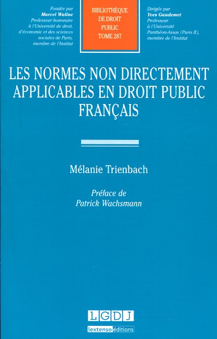 Les normes non directement applicables en Droit public français