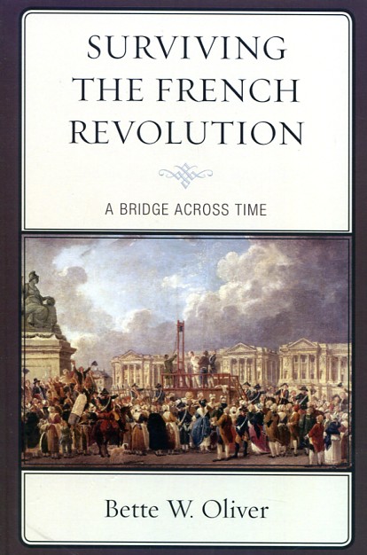 Surviving the French Revolution. 9781498510899