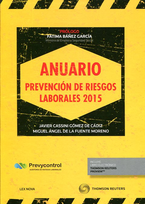 Anuario prevención de riesgos laborales 2015. 9788498989670