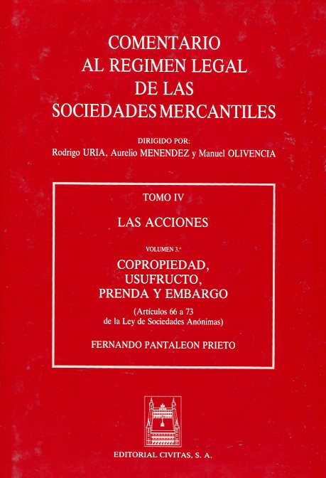 Comentario al Régimen Legal de las Sociedades Mercantiles