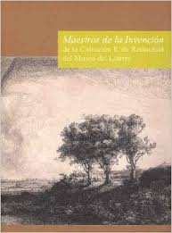 Maestros de la invención de la Colección E. de Rothschild del Museo del Louvre. 9788470755170