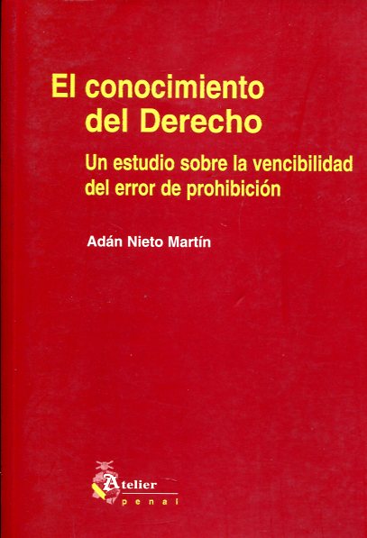 El conocimiento del Derecho. 9788493052454