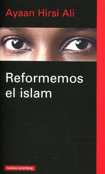 Reformemos el Islam. 9788416252749