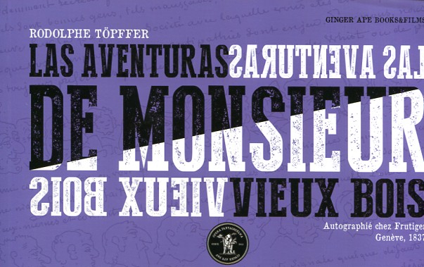 Las aventuras de Monsieur Vieux Bois. 9788494368301