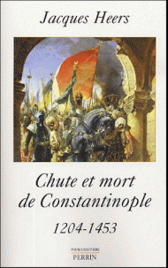 Chute et mort de Constantinople