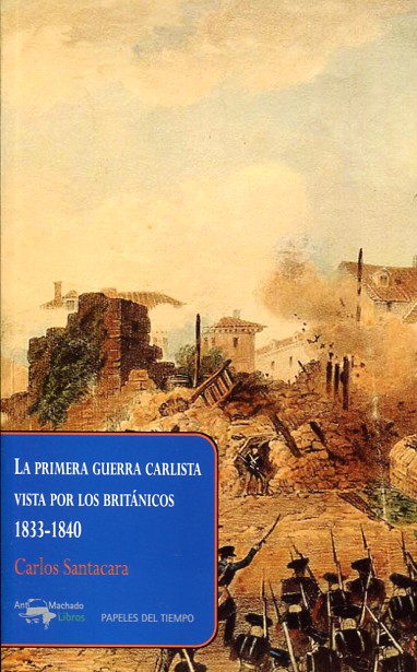 La Primera Guerra Carlista vista por los británicos. 9788477742654