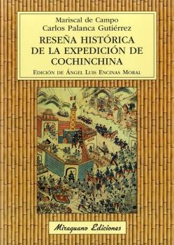 Reseña histórica de la Expedición de Cochinchina. 9788478134304